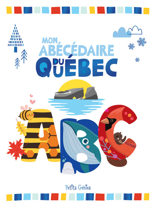 Cover image for Mon abécédaire du Québec